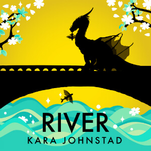 single RIVER by Kara Johnstad, available at iTunes and CDbaby.com