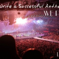 How to Create A Successful Anthem Using WE POWER