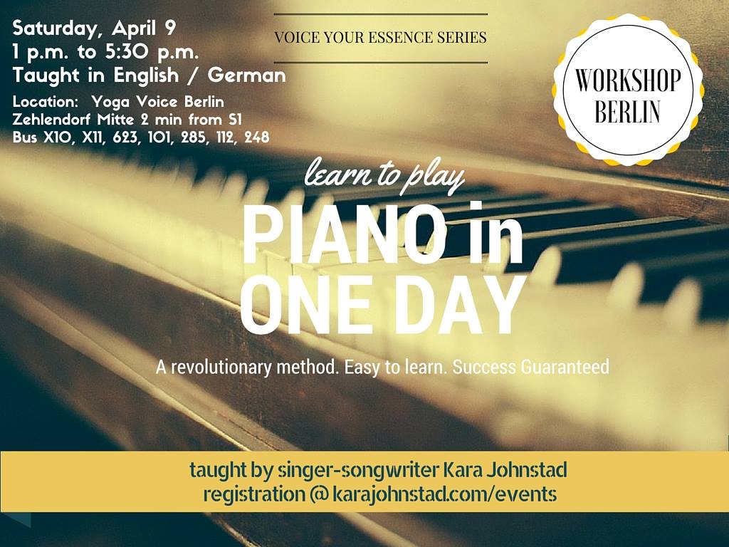Learn to Play Piano in One Day Workshop with Kara Johnstad Berlin Zehlendorf