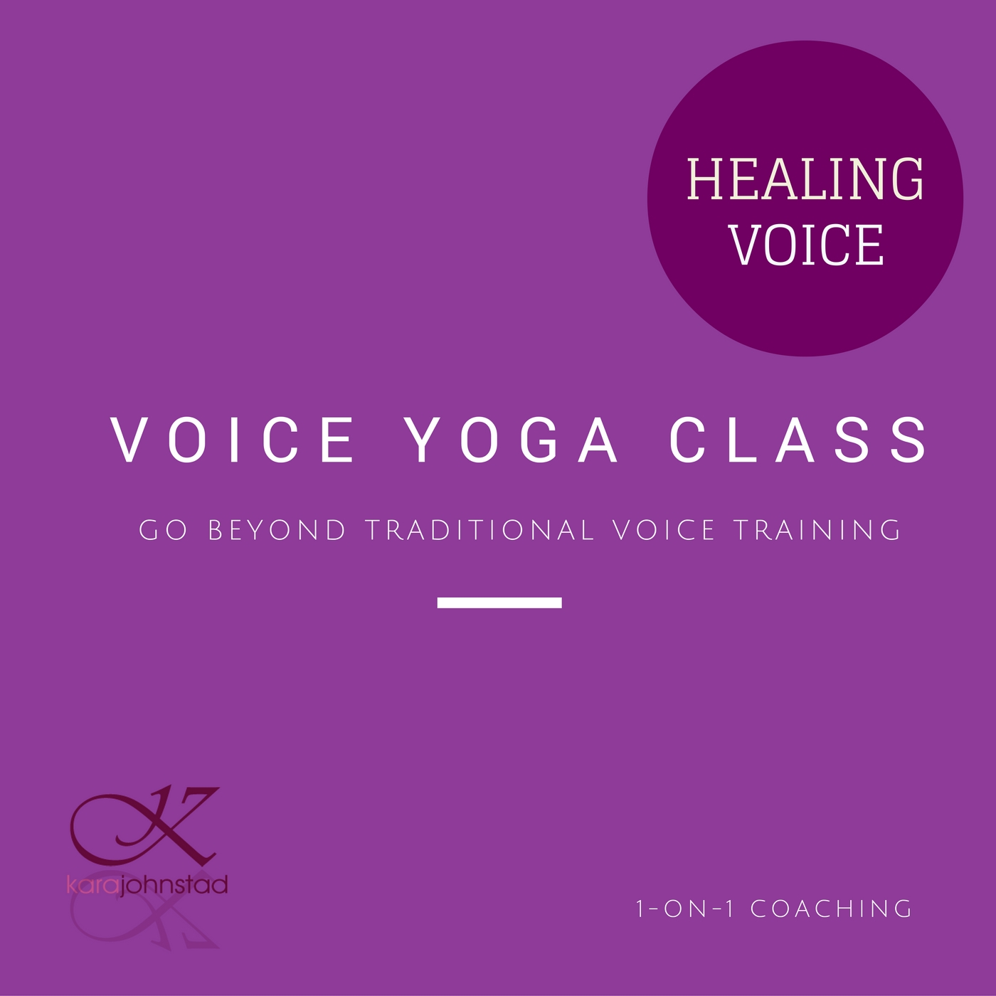 Voice Visionary Kara Johnstad and Voice Your Essence Training Sessions.